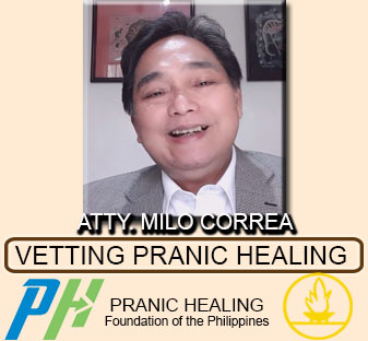 Vetting Pranic Healing-by Atty. Milo Correa